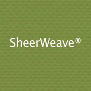 SheerWeave®